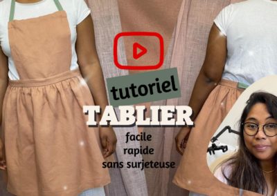 Tutoriel 10 – MARIE – Tablier adulte facile