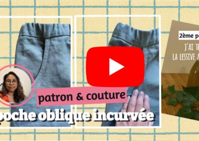 Tutoriel 11 – POCHE A L’ITALIENNE INCURVEE